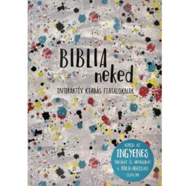 Biblia neked interaktív kiadás fiataloknak
