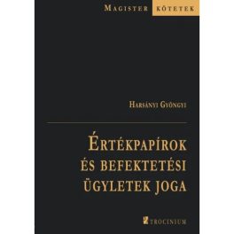 Értékpapírok és Befektetési Ügyletek Joga