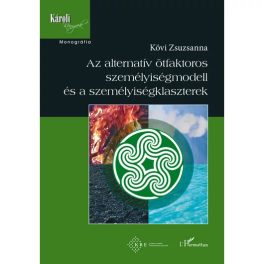   Az alternatív ötfaktoros személyiségmodell és a személyiségklaszterek