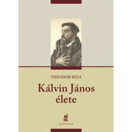 Kálvin János élete