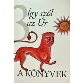 A Könyvek 3. Így szól az úr