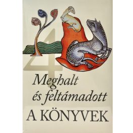 A Könyvek 4. Meghalt és feltámadott